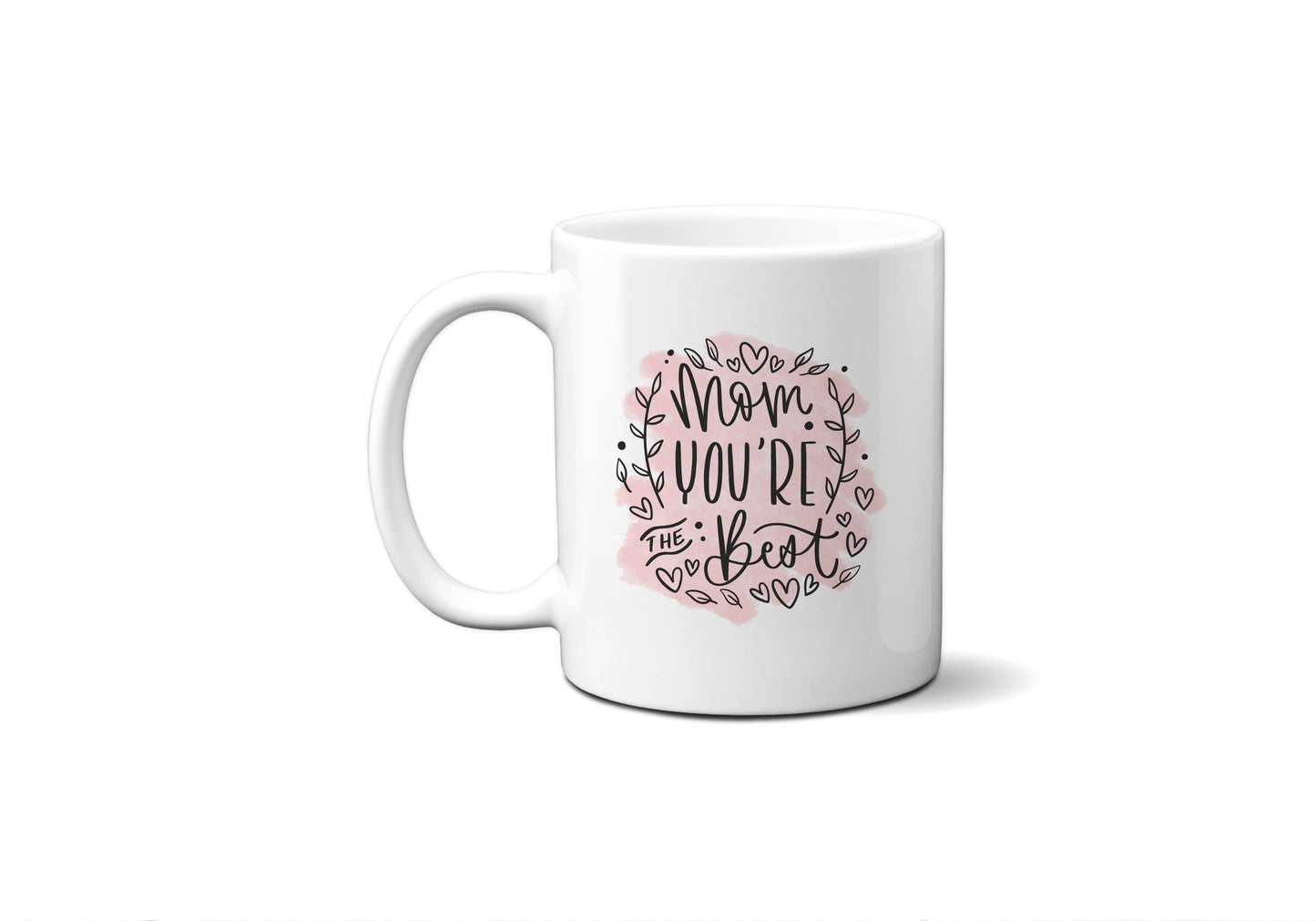 Best Mom Ever Mug, Funny Parent Mug, Bold Script Coffee Cup: 11 oz