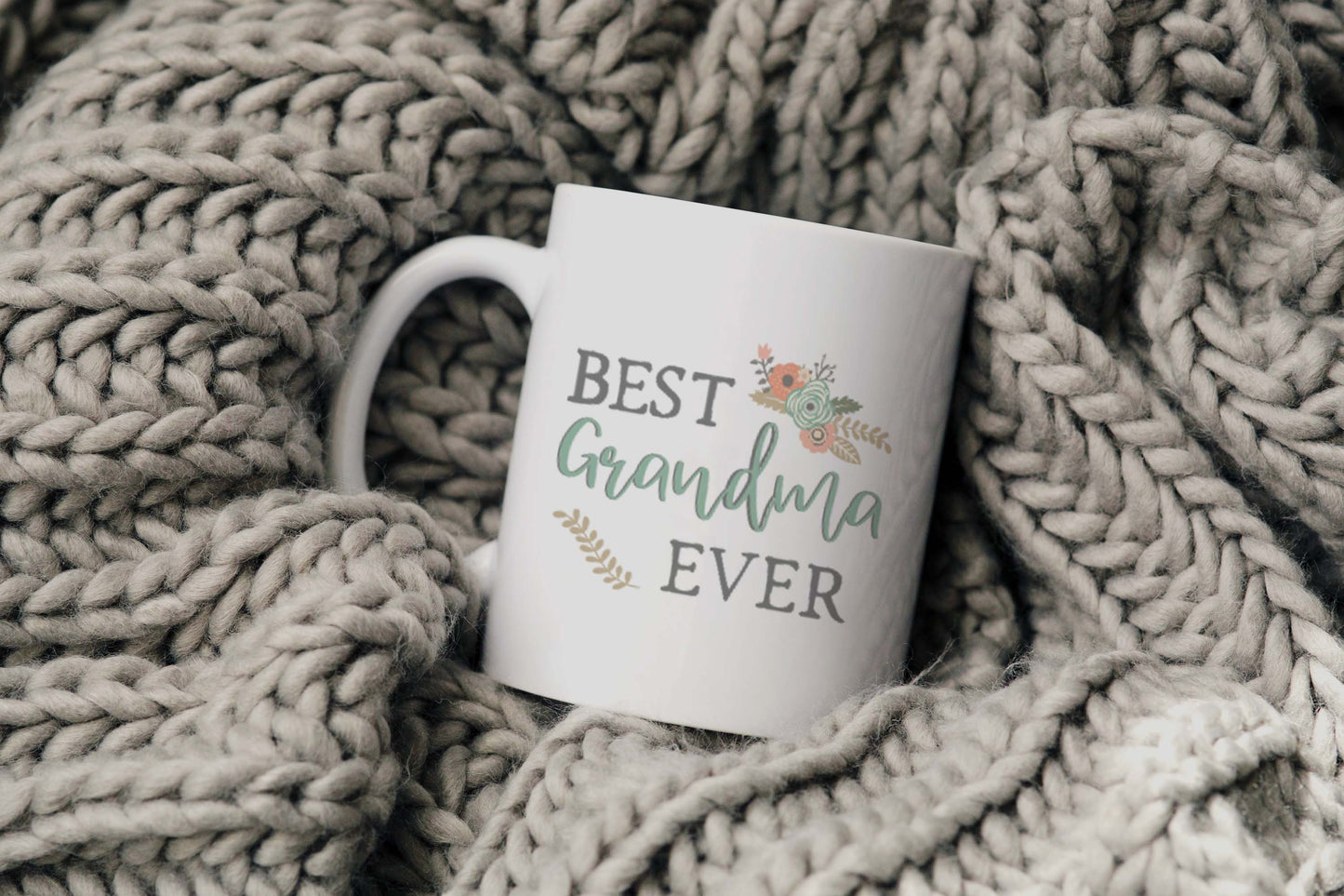 Best Grandma Ever Mug, Grandmother Mug, Coffee Cup: 11 oz