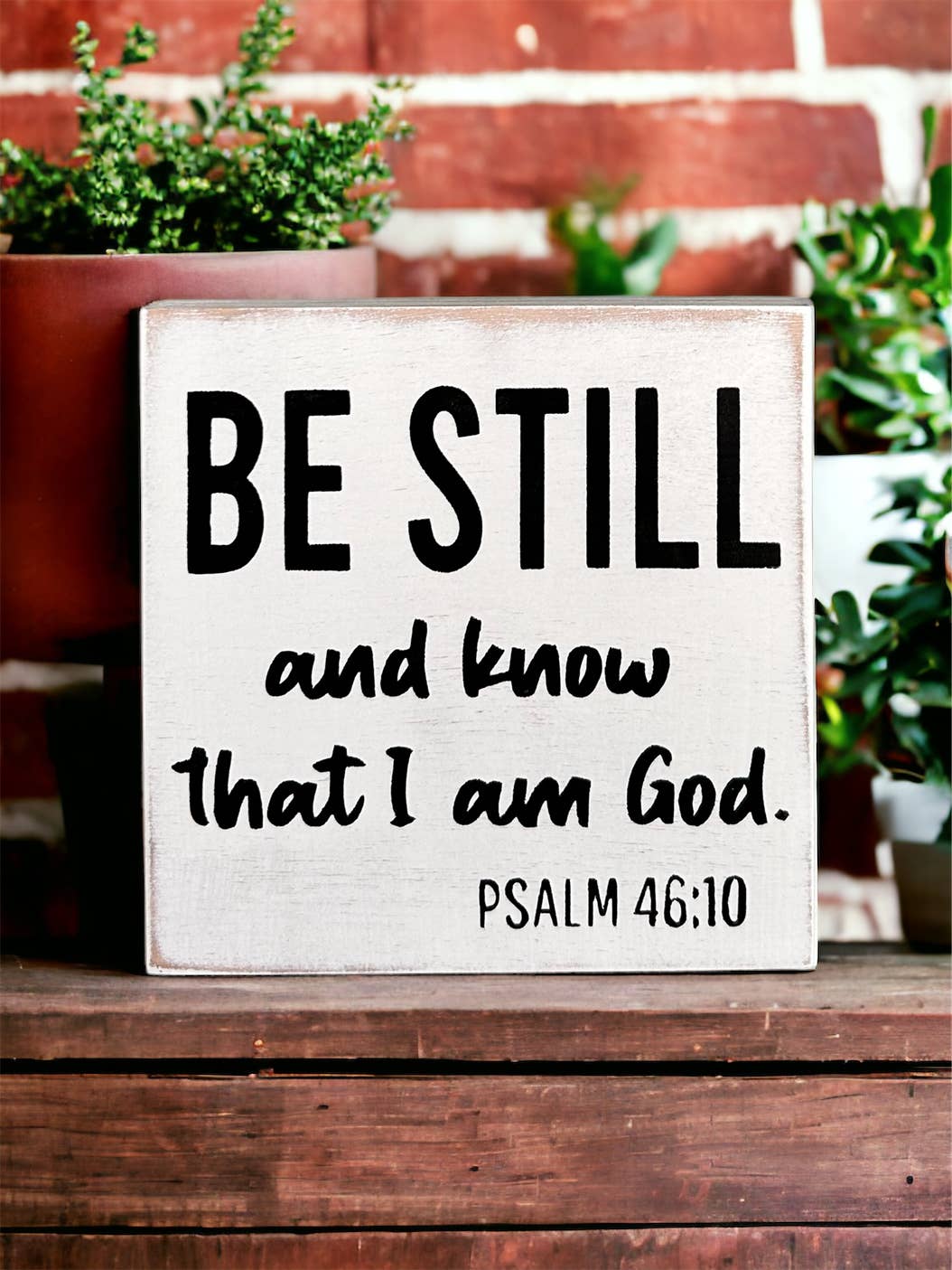 Be Still and Know That I Am God - Bible Verse Wood Sign: Natural Linen