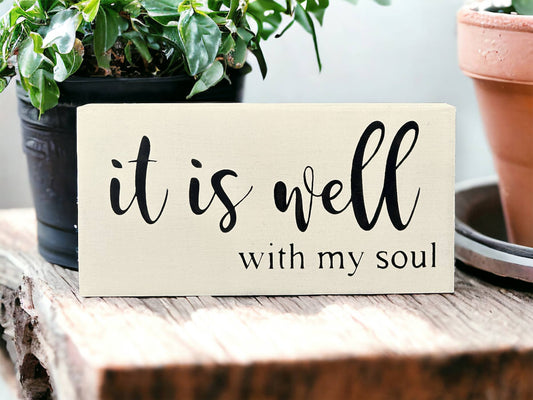 It is Well With My Soul - Rustic Wood Sign Faith Decor: Natural Linen