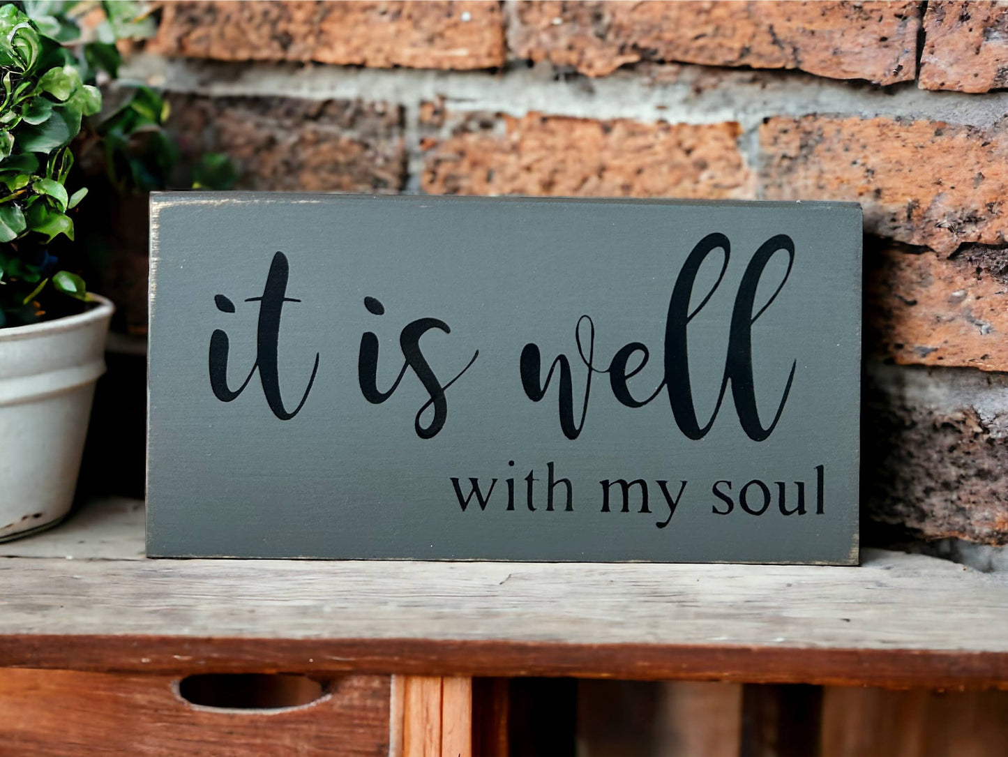 It is Well With My Soul - Rustic Wood Sign Faith Decor: Natural Linen