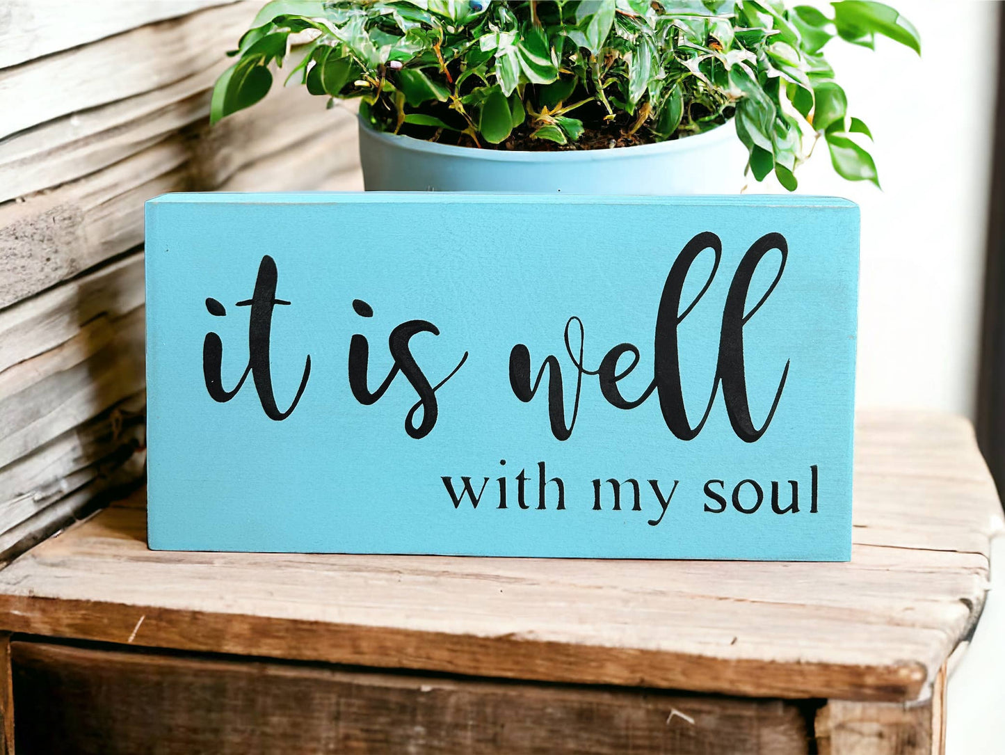It is Well With My Soul - Rustic Wood Sign Faith Decor: Natural Linen