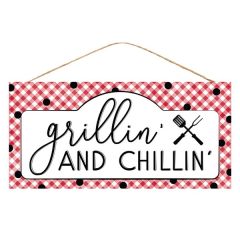 Grillin and Chillin Sign