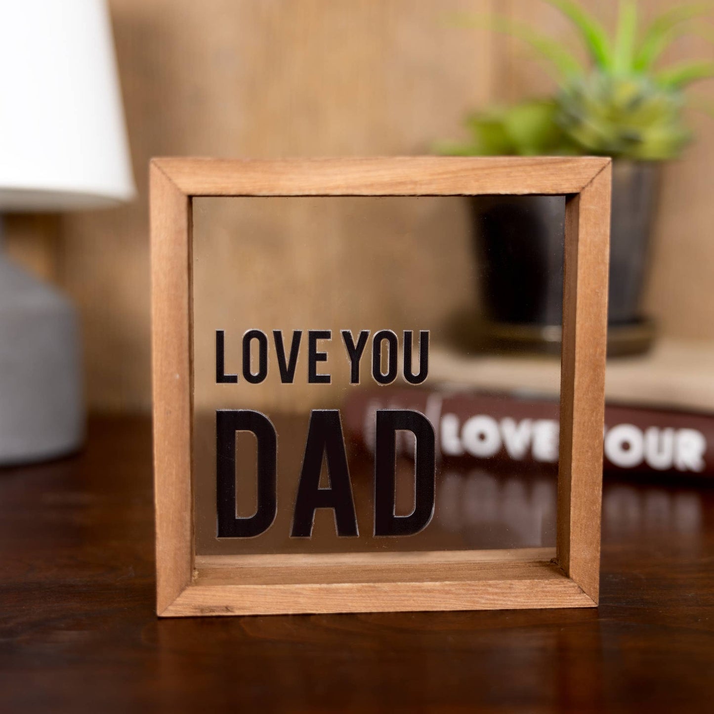 Love You Dad - 5" x 5" Wood Framed Glass Plaques